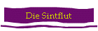 Die Sintflut!