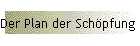 Der Plan der Schöpfung der Welt