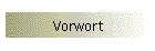 Vorwort