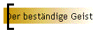 Der beständige Geist