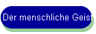 Der menschliche Geist