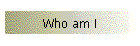Wer bin ich