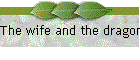 Das Weib und der Drache!