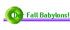 Der Fall Babylons!