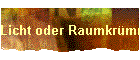 Die Licht- oder Raumkrümmung