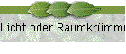 Die Licht- oder Raumkrümmung