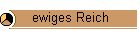 ewiges Reich