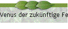 Venus der zukünftige Feuersee